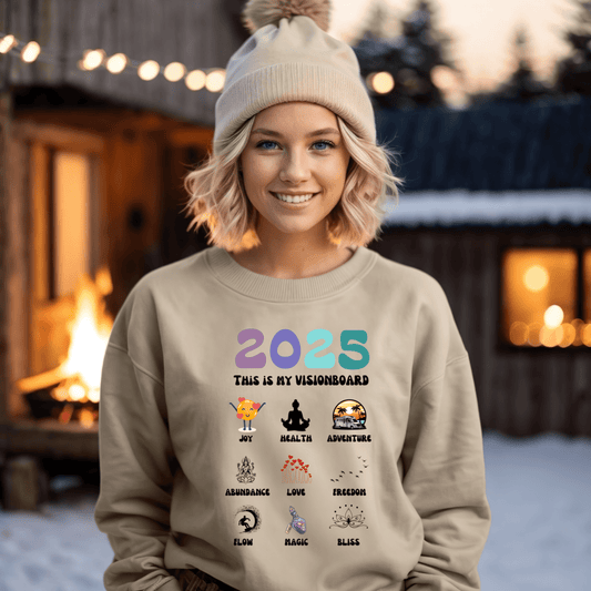 This is my vision board for 2025 -  Silvester - Unisex Sweatshirt